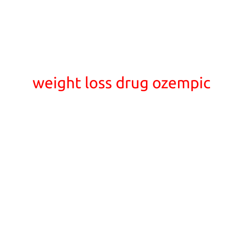 Weight Loss Drug Ozempic: A Game-Changer for Obesity Management?