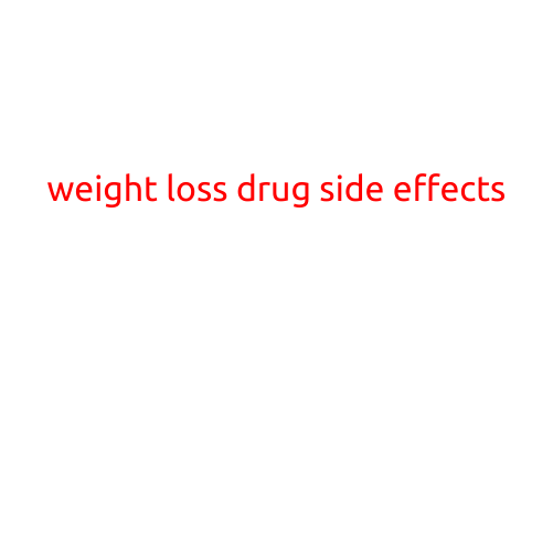 Weight Loss Drug Side Effects: The Unseen Risks of a Quick Fix