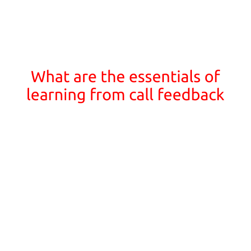 What are the Essentials of Learning from Call Feedback?