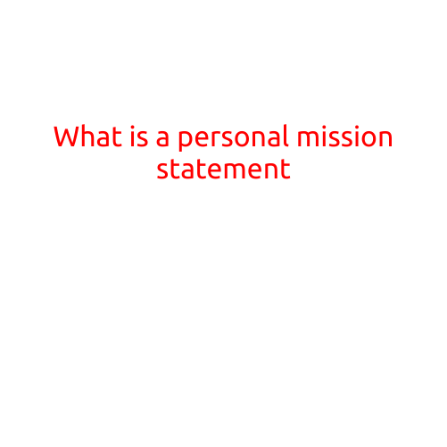 What is a Personal Mission Statement?