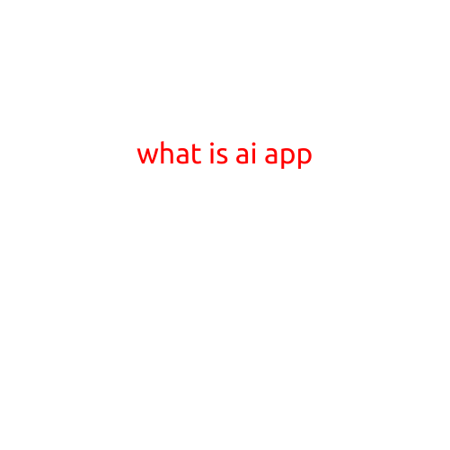 What is an AI App?