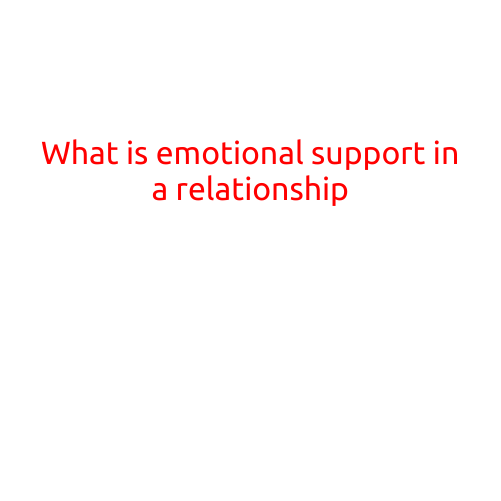 What is Emotional Support in a Relationship?