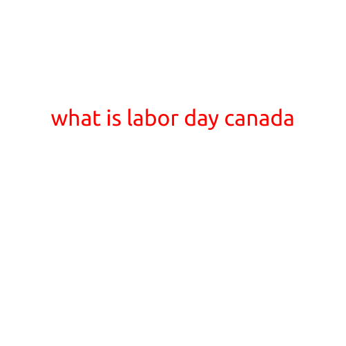 What is Labor Day in Canada?