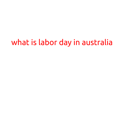 What is Labor Day in Australia?