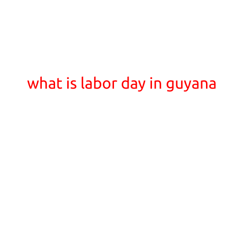 What is Labor Day in Guyana?