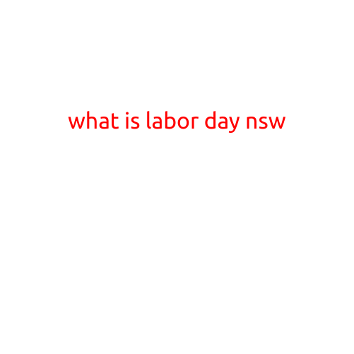 What is Labor Day NSW?