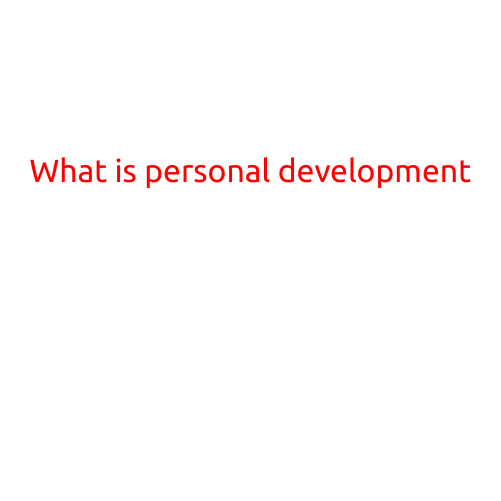 What is Personal Development?