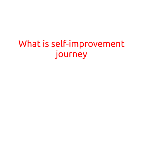 What is a Self-Improvement Journey?