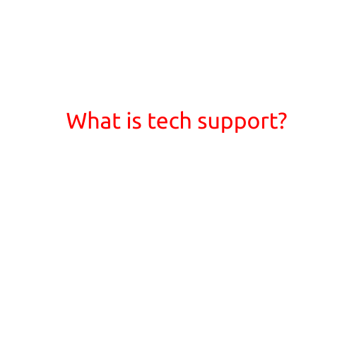 What is Tech Support?