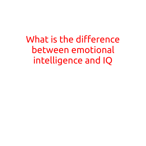 What is the difference between emotional intelligence and IQ?