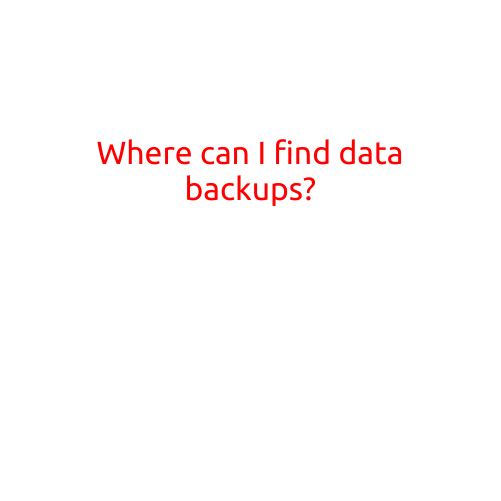 Where Can I Find Data Backups?