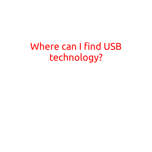 Where Can I Find USB Technology?