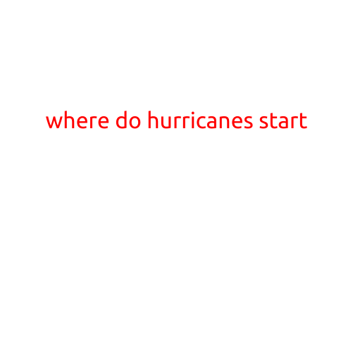 Where Do Hurricanes Start?